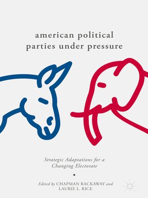 cover image of American Political Parties Under Pressure
